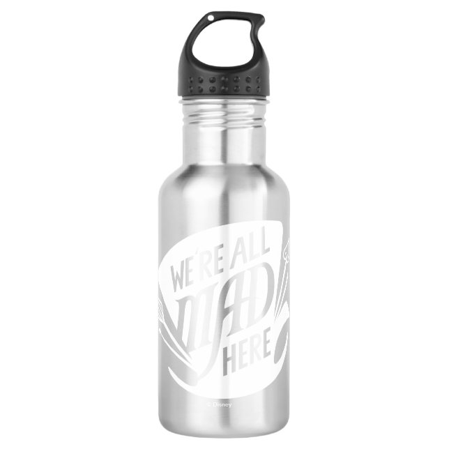 Typography | We're all Mad 2 710 Ml Water Bottle (Front)