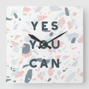 Typography - Yes You Can Square Wall Clock