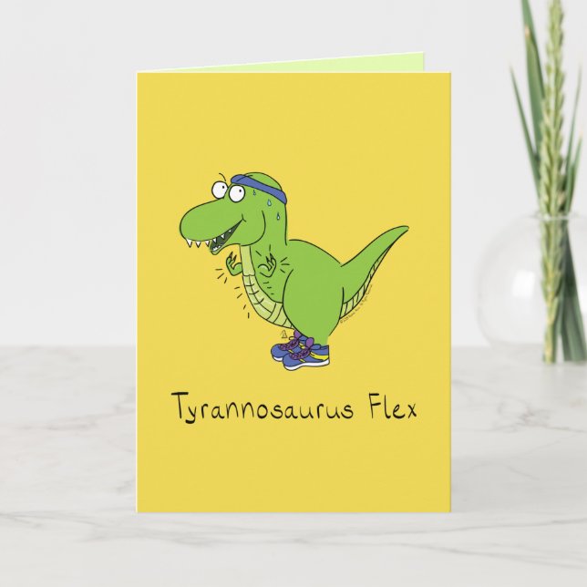 Tyrannosaurus Flex T Rex Funny Greeting Card (Front)