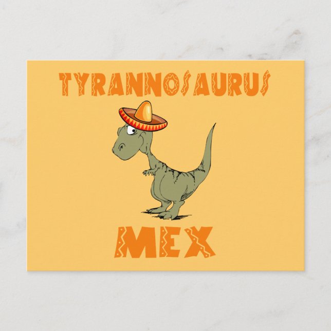Tyrannosaurus Mex Postcard (Front)