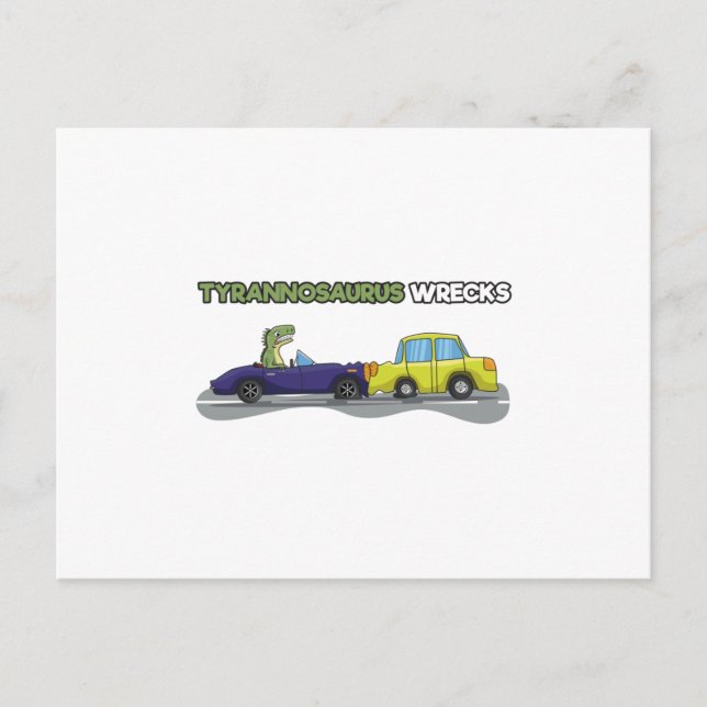 Tyrannosaurus Wrecks Postcard (Front)
