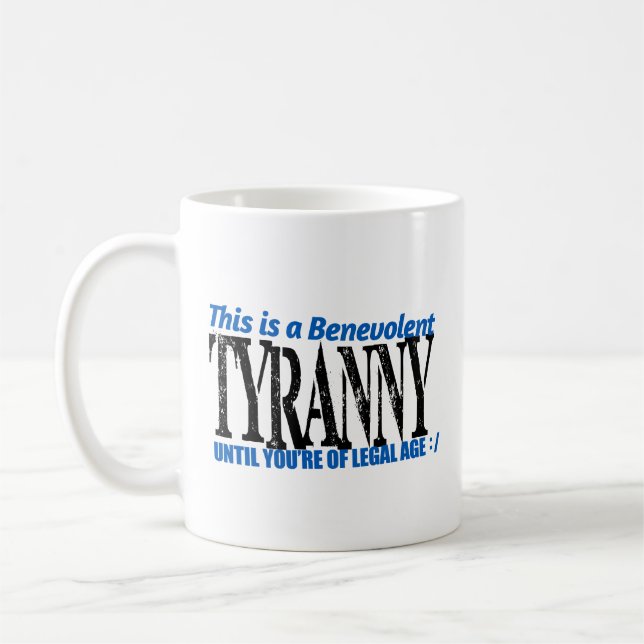 Tyranny  coffee mug (Left)