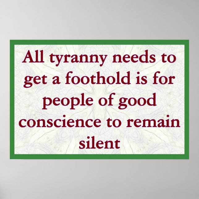 Tyranny While People are Silent Poster (Front)
