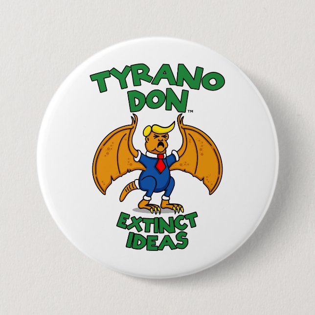 Tyrano Don™ Button (Front)
