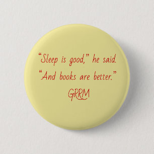Tyrion books are good 2 inch round button