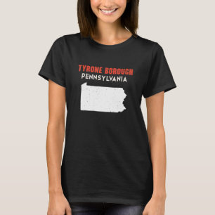 Tyrone borough Pennsylvania USA State America Trav T-Shirt