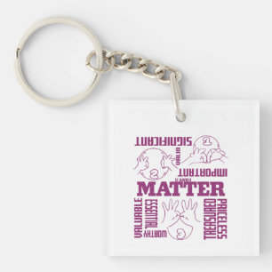 U and I Matter - ASL Empowerment Design Keychain