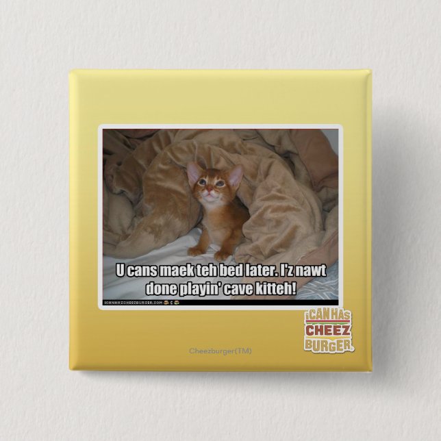 U can maek the bed later. 2 inch square button (Front)