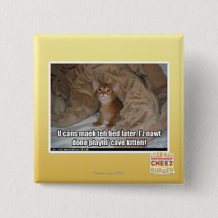 U can maek the bed later. 2 inch square button