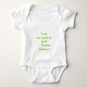 !!! U Create Truth can stand by itself Baby Bodysuit