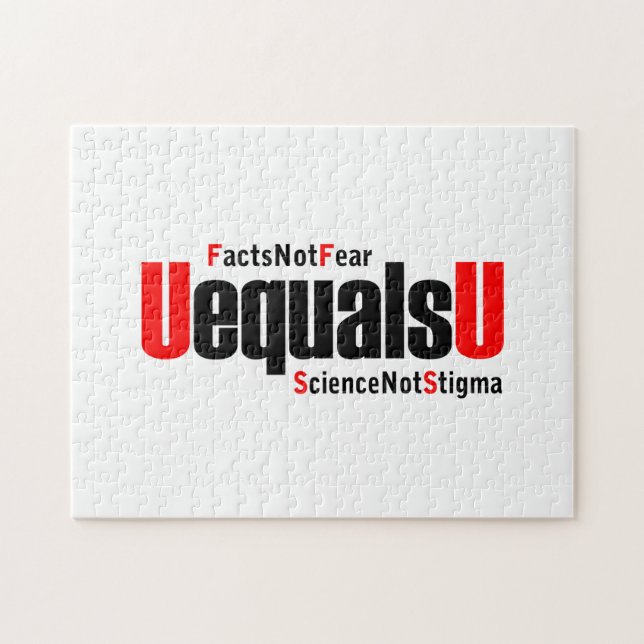U equals U - HIV Undetectable - Science not Stigma Jigsaw Puzzle (Horizontal)