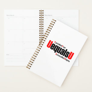 U equals U - HIV Undetectable - Science not Stigma Planner