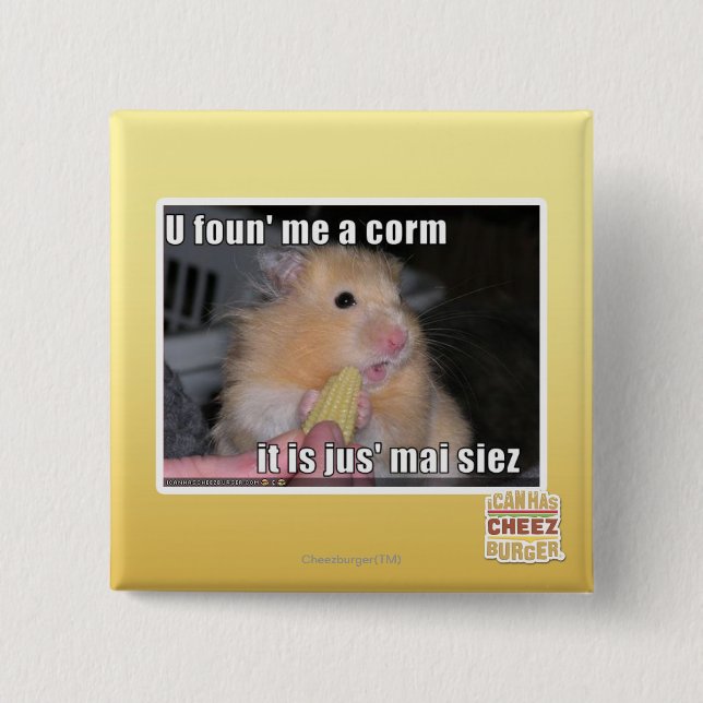 U found me a corn 2 inch square button (Front)