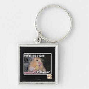 U found me a corn keychain
