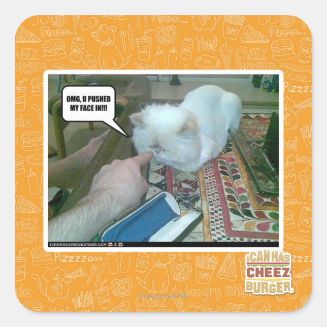 U pushed my face in! square sticker (Front)