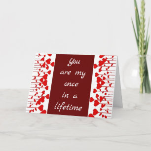 U R MY ONCE IN A LIFETIME "LOVING BIRTHDAY" CARD