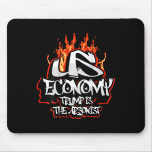 U.s. Economy On Fire Collapsing Trump The Arsonist Mouse Pad