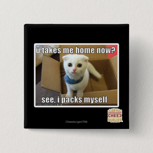 U take me home now? 2 inch square button (Front)