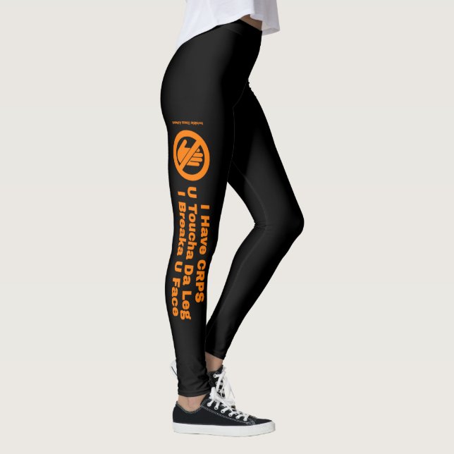 U Toucha Da Leg...CRPS Leggings (Right)