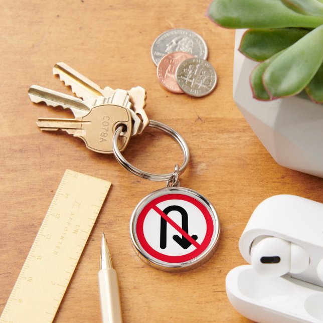 U Turn Prohibited | Premium Keychain (Desk)