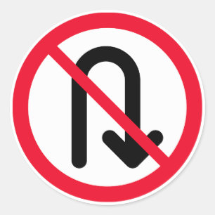U Turn Prohibited Sign Classic Round Stickers