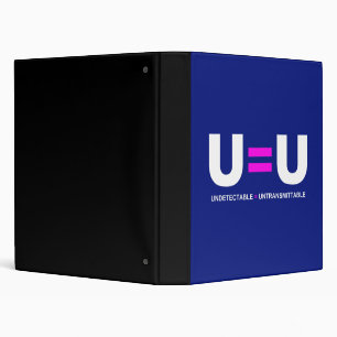 U=U HIV Undetectable Equals Untransmittable Binder