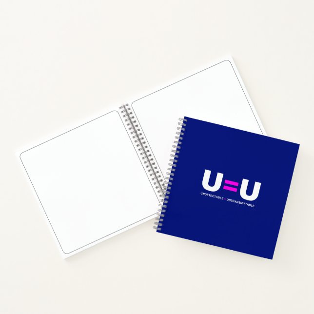 U=U HIV Undetectable Equals Untransmittable Notebook (Inside)