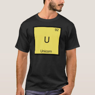 U - Unicorn Funny Chemistry Element Symbol Tee