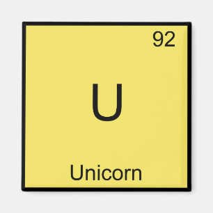 U - Unicorn Funny Chemistry Element Symbol Tee Magnet