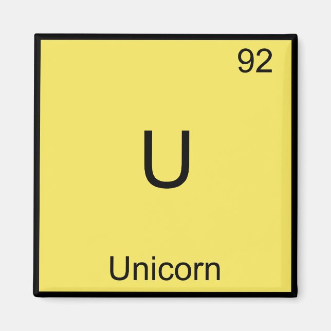 U - Unicorn Funny Chemistry Element Symbol Tee Magnet (Front)