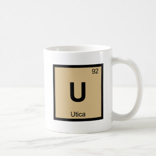 U - Utica New York Chemistry Periodic Table Symbol Coffee Mug