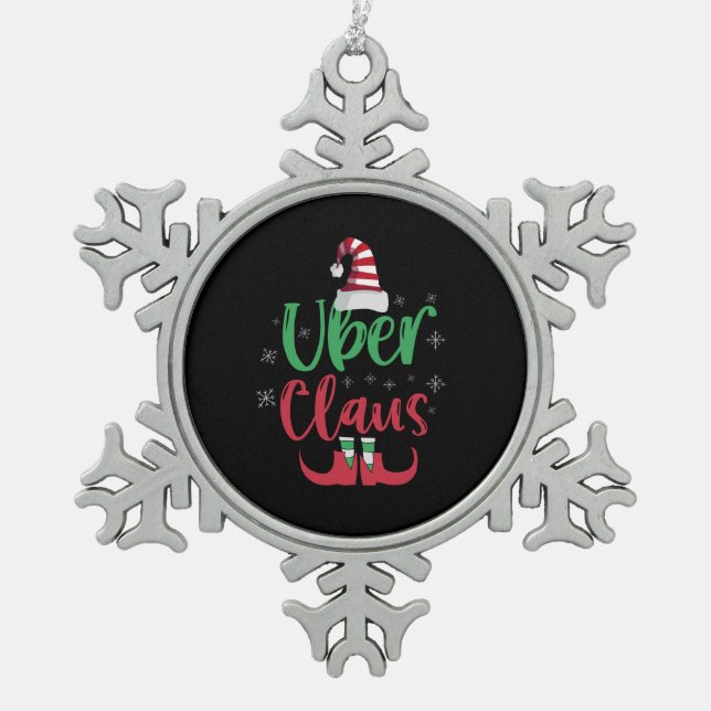 Uber Claus Funny Santa Family Matching Gift Snowflake Pewter Christmas Ornament (Front)