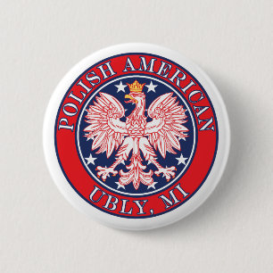 Ubly Michigan Polish 2 Inch Round Button