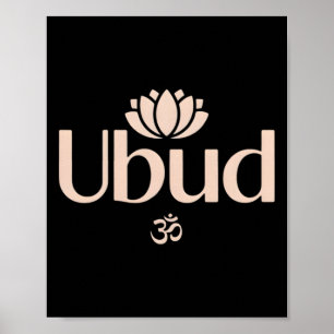 Ubud Li Aum Om Spiritual Lotus Flower Meditation Y Poster
