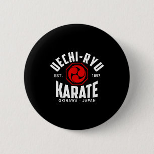 Uechi-ryu Karate Do Martial Arts Japan Okinawa 2 Inch Round Button