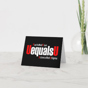 UEqualsU HIV Facts Not Fear Science Not Stigma Card