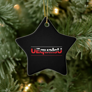 UEqualsU HIV Undetectable Typography Art Ceramic Ornament