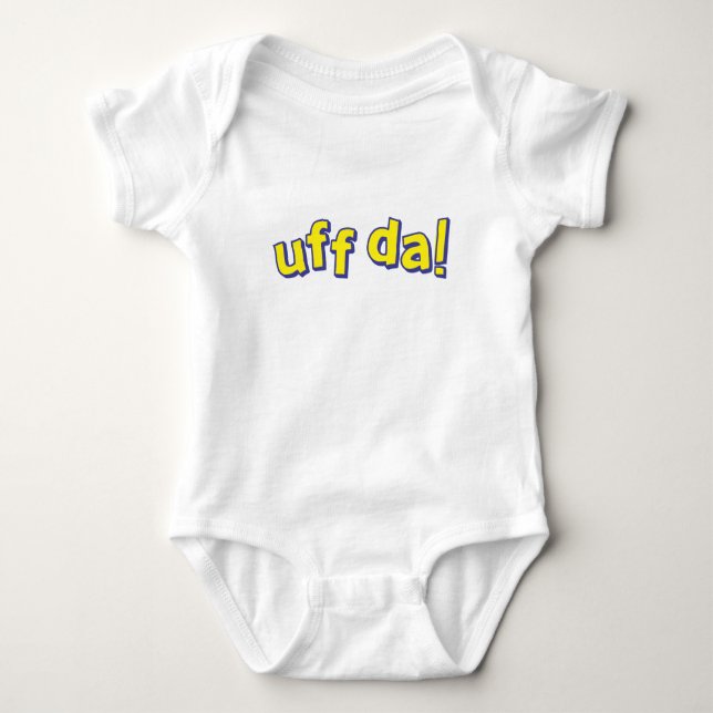 Uff Da Baby Bodysuit (Front)