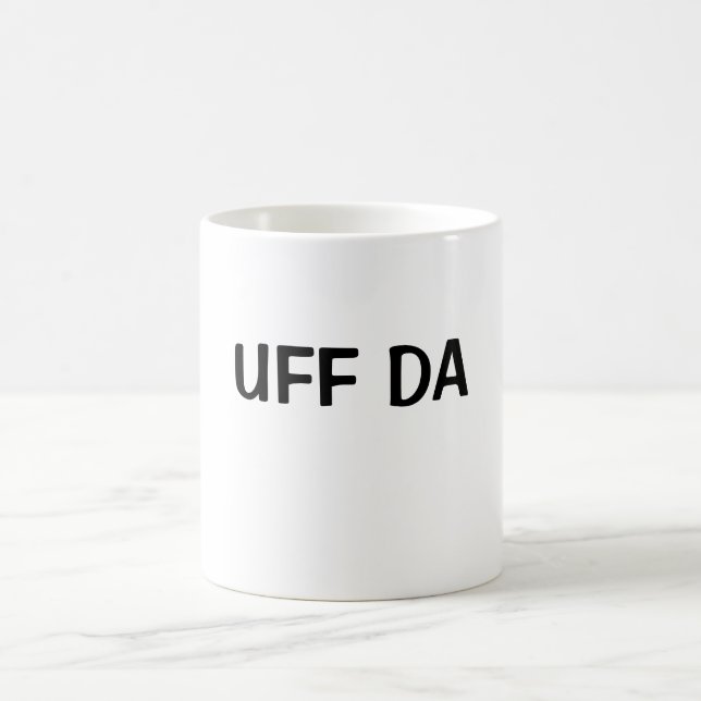 UFF DA COFFEE MUG (Center)