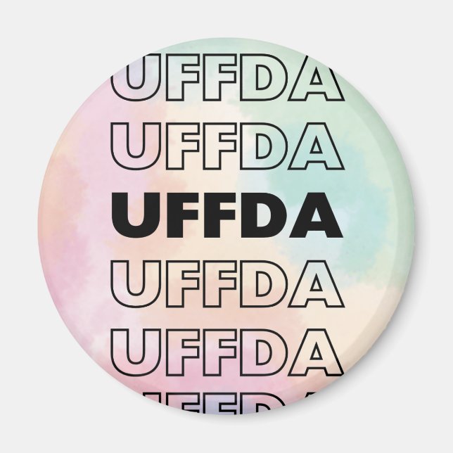 Uffda! Scandinavian/Norwegian Tye Dye Magnet (Front)