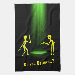 UFO Alien Abduction 👽 Do You Believe? Kitchen Towel