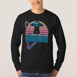 UFO Alien Abduction Flying Saucer Ive Always Belie T-Shirt