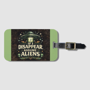 UFO Alien Abduction Humour Luggage Tag