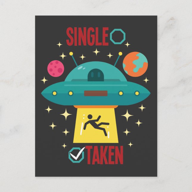 UFO Alien Abduction Single Taken Galaxy Humour Postcard (Front)