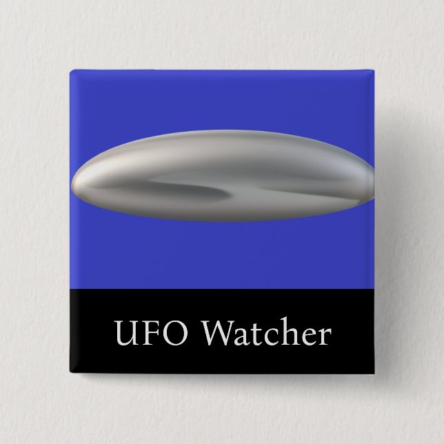 UFO Watcher 2 Inch Square Button (Front)