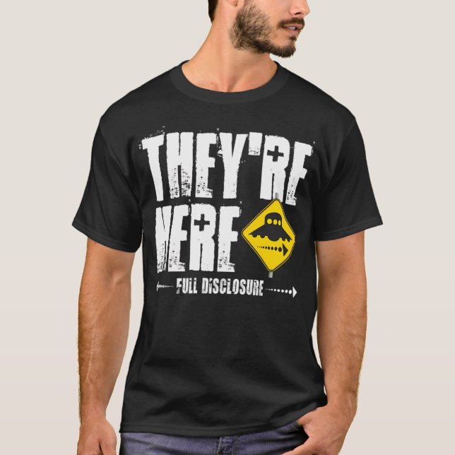 Ufos Are Here T-Shirt (Front)