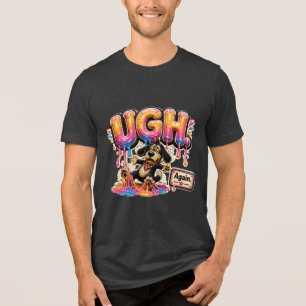 Ugh Again Personalized Funny Sarcastic Tri-Blend Shirt