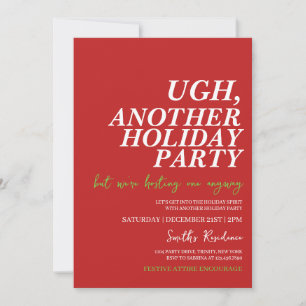 Ugh Another Holiday Party Invitation