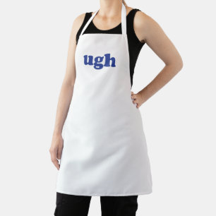 Ugh white and blue modern typography solid funny apron