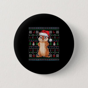Ugly Chipmunk Lovers Xmas Sweater Santa Christmas 2 Inch Round Button